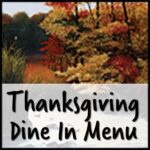 Thanksgiving Dine In Menu